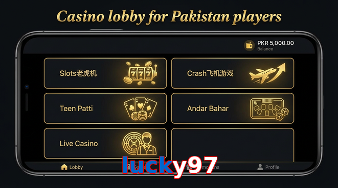 Lobby view of Lucky97 for Pakistan users